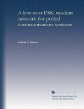 A low-cost FSK modem network for polled communication systems