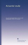 Actuarial study (Volume 8)