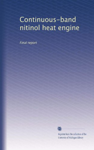 Continuous-band nitinol heat engine: Final report