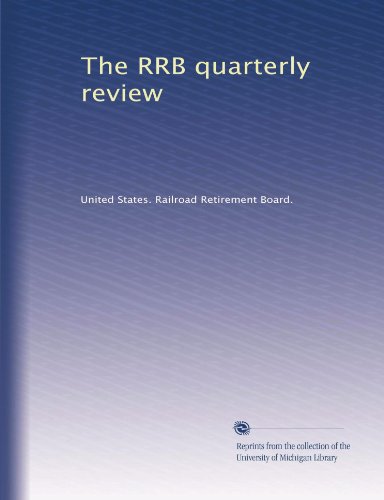 The RRB quarterly review