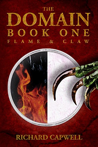The Domain Book One Flame & Claw