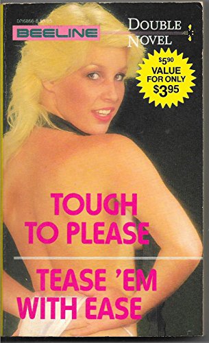 Tough-To-Please and Tease 'Em With Ease (Double Novel)