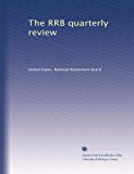 The RRB quarterly review