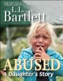 Abused -- A Daughter's Story