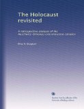 The Holocaust revisited: A retrospective analysis of the Auschwitz-Birkenau extermination complex