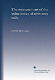The measurement of the inductances of resistance coils