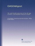 OASDIdigest: The cash benefit provisions of the old-age, survivors, and disability insurance system