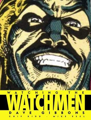 Watching the Watchmen PX Signed Edition Comedian Cover