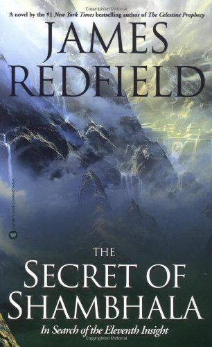Secret of Shambhala,In Search of the Eleventh Insight, 2001 publication