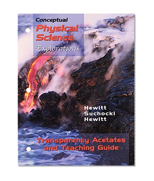 Conceptual Physical Science-- Explorations, 2006 publication