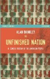 Unfinished Nation,A Concise History of the American People 5th edition