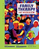 Family Therapy,An Overview 7th edition