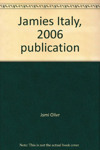 Jamies Italy, 2006 publication