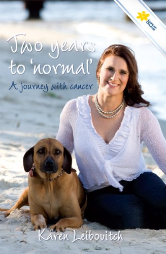 Two years to 'normal': a journey with cancer