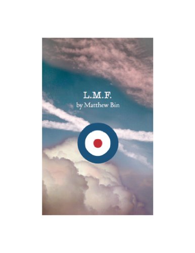 L.M.F. (WWII bomber command military fiction)