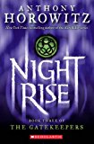 Nightrise (The Gatekeepers) (Mass Market Paperback)