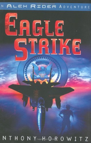 Eagle Strike (Alex Rider Adventure) (Hardcover)