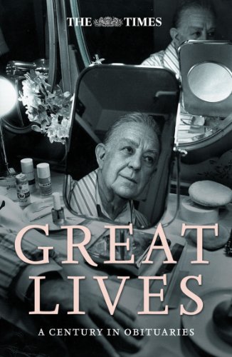 The Times Great Lives: A Century In Obituaries