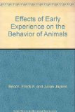 Effects of Early Experience on the Behavior of Animals