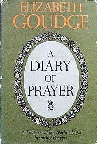 A Diary of Prayer: A Treasury of the World's Most Inspiring Prayers