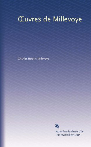 ?uvres de Millevoye (French Edition)