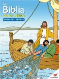 La Biblia de los NiÃ±os - CÃ³mic Nuevo Testamento (Spanish Edition)
