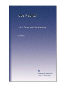 dos Kapital: ?ri?i? fun der poli?isher e?onomie (Yiddish Edition)
