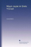 Mayn rayze in Erets Yi?roel (Yiddish Edition)