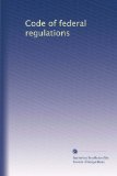 Code of federal regulations