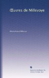 ?uvres de Millevoye (French Edition)