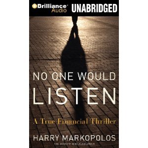 No One Would Listen: A True Financial Thriller [Audiobook][Unabridged] (Audio CD)