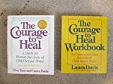 The Courage to Heal & The Courage to Heal Workbook