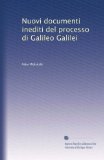 Nuovi documenti inediti del processo di Galileo Galilei (Italian Edition)