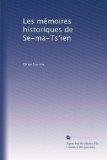 Les mémoires historiques de Se-ma-Ts?ien (Volume 3) (French Edition)