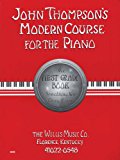 John Thompson's Modern Course for the Piano - First & Second Grade Set (2 Book/CD Set, First Grade Book/CD, Second Grade Book/CD)