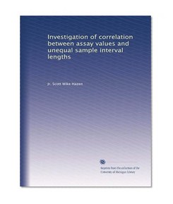 Investigation of correlation between assay values and unequal sample interval lengths