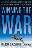 Winning the War: Advanced Weapons, Strategies, and Concepts for the Post-9/11 World