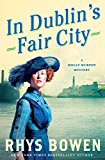 In Dublin's Fair City: A Molly Murphy Mystery (Molly Murphy Mysteries Book 6)