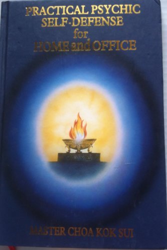 Practical Psychic Self-Defense for Home and Office