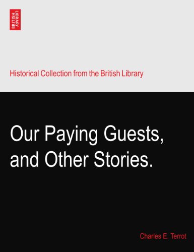 Our Paying Guests, and Other Stories.