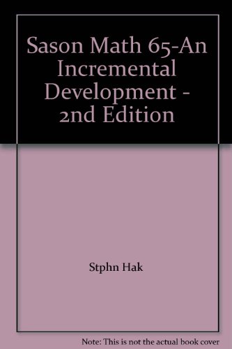 Sason Math 65-An Incremental Development - 2nd Edition