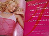Confessions of an Heiress A Tongue-In-Chic Peek Beyond the Pose - 2004 publication.