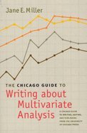 The Chicago Guide To Writing About Multivariate Analysis - 2005 publication.