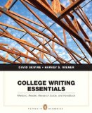 College Writing Essentials: Rhetoric, Reader, Research Guide, and Handbook College Writing Essentia