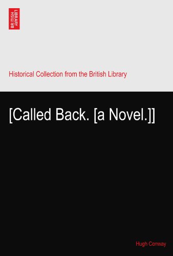 [Called Back. [a Novel.]]