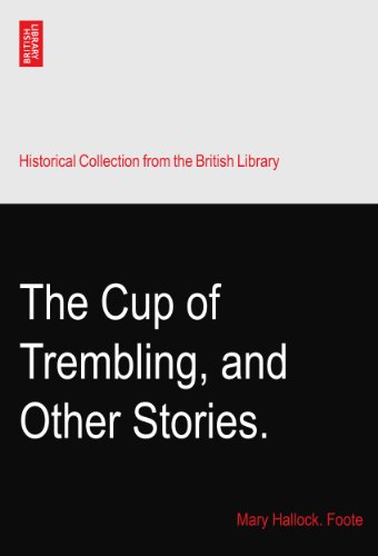 The Cup of Trembling, and Other Stories.