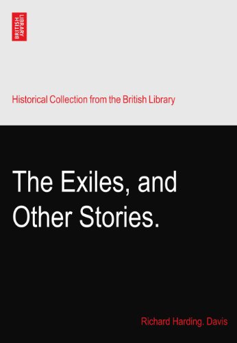 The Exiles, and Other Stories.