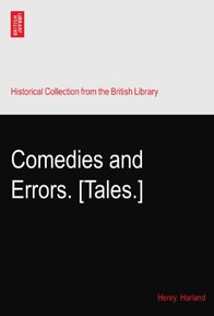 Comedies and Errors. [Tales.]