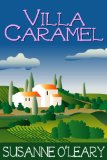 Villa Caramel (Romantic comedy set on the French Riviera)