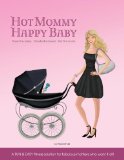 Hot Mommy Happy Baby Fitness Solution